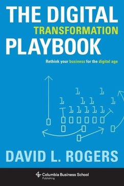 Digital Transformation Playbook - Rogers, David L.