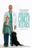 The Role of Clinical Studies for Pets with Naturally Occurring Tumors in Translational Cancer Research