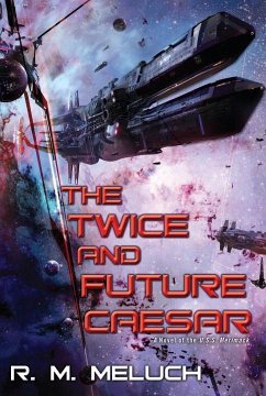 The Twice and Future Caesar - Meluch, R. M.