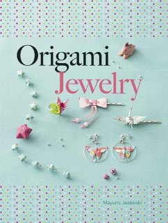 Origami Jewelry - Jezewski, Mayumi