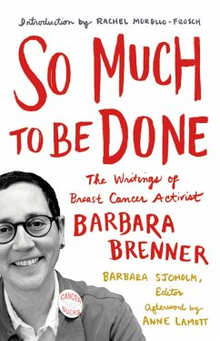 So Much to Be Done - Brenner, Barbara