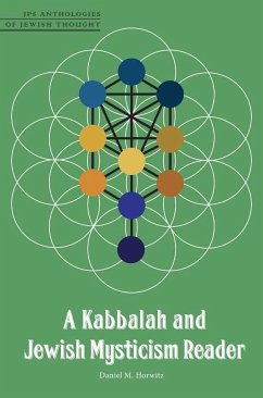 A Kabbalah and Jewish Mysticism Reader - Horwitz, Daniel M