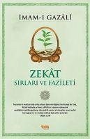 Zekat - Sirlari ve Fazileti - Gazzali, Imam