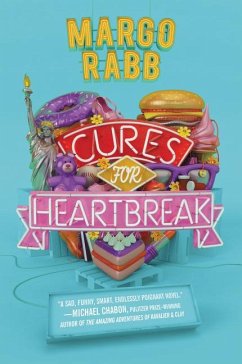 Cures for Heartbreak - Rabb, Margo
