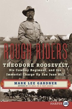 Rough Riders - Gardner, Mark Lee