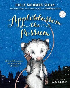 Appleblossom the Possum - Sloan, Holly Goldberg