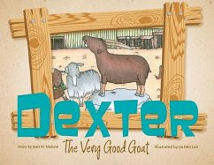 Dexter the Very Good Goat - Malone-Ward, Jean