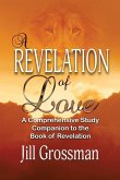 A Revelation of Love A Revelation of Love