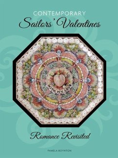 Contemporary Sailors' Valentines: Romance Revisited - Boynton, Pamela
