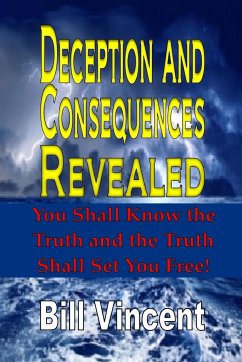 Deception and Consequences Revealed - Vincent, Bill
