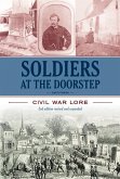 Soldiers at the Doorstep: Civil War Lore