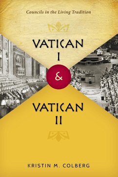 Vatican I and Vatican II - Colberg, Kristin M