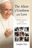 Allure of Goodness and Love