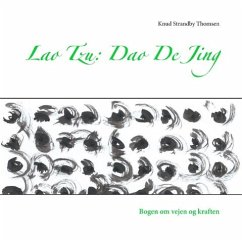 Lao Tzu: Dao De Jing - Strandby Thomsen, Knud