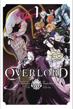 Overlord, Vol. 1 (manga) - Maruyama, Kugane