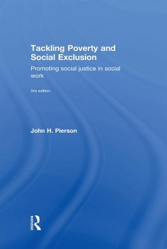 Tackling Poverty and Social Exclusion - Pierson, John H