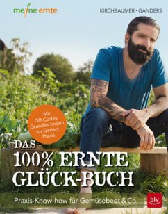 Das 100% Ernte-Glück-Buch - Kirchbaumer, Natalie; Ganders, Wanda