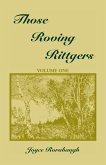 Those Roving Rittgers, Volume 1