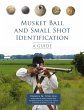 Musket Ball and Small Shot... - Bild 1