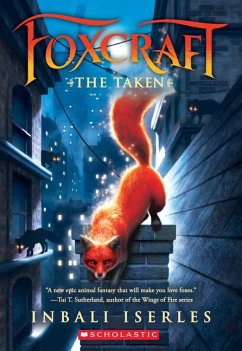 The Taken (Foxcraft, Book 1) - Iserles, Inbali
