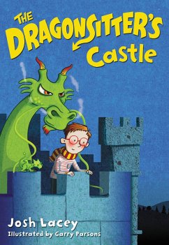 The Dragonsitter's Castle - Lacey, Josh