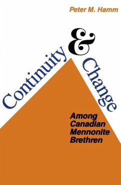 Continuity and Change Among Canadian Mennonite Brethren - Hamm, Peter M