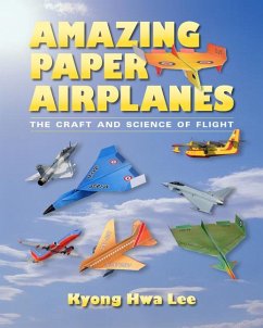 Amazing Paper Airplanes - Lee, Kyong Hwa