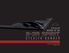 A Pictorial History of the B-2A Spirit Stealth Bomber - Goodall, Jim; Big Apple Agency