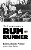 The Confessions of a Rum-Runner