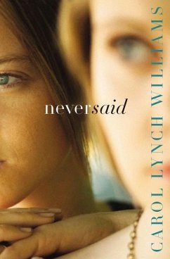 Never Said - Williams, Carol Lynch