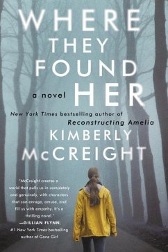 Where They Found Her - Mccreight, Kimberly