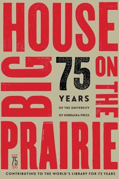 Big House on the Prairie - University Of Nebraska Press