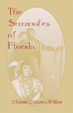 The Seminoles of Florida - Moore-Willson, Minnie