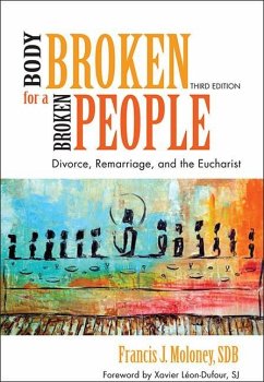 A Body Broken for a Broken People - Moloney, Francis J