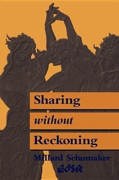 Sharing Without Reckoning - Schumaker, Millard