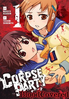 Corpse Party: Blood Covered, Volume 1 - Kedouin, Makoto