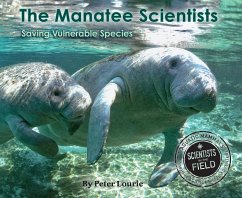 The Manatee Scientists - Lourie, Peter