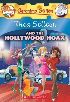 Thea Stilton 23 and the Hollywood Hoax - Stilton, Thea