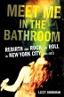 Meet Me in the Bathroom - Bild 1