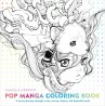 Pop Manga Coloring Book: A Surreal... - Bild 1