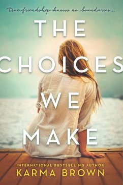 The Choices We Make - Brown, Karma