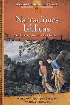 Narraciones Baiblicas - Anderson, William Angor; Teixeira, Lucas