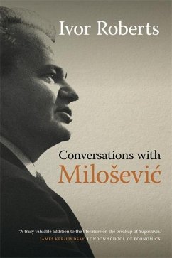 Conversations with Milosevic - Roberts, Ivor