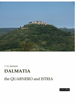 DALMATIA - Jackson, T. G.