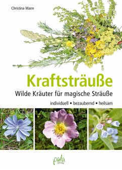 Kraftsträuße - Mann, Christina