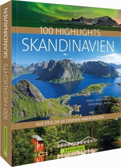 100 Highlights Skandinavien - Krämer, Thomas;Woebke, Petra