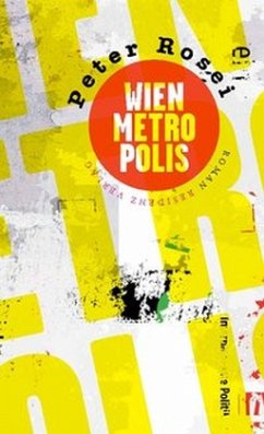 Wien Metropolis - Rosei, Peter