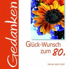 Glück-Wunsch zum 80.