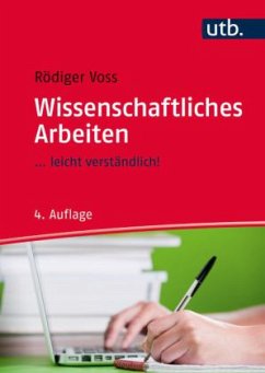 Wissenschaftliches Arbeiten - Voss, Rödiger