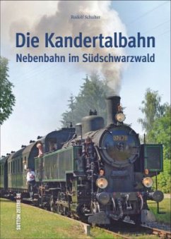 Die Kandertalbahn - Schulter, Rudolf